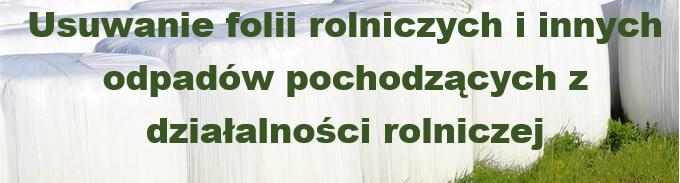 odbiór folii rolniczych